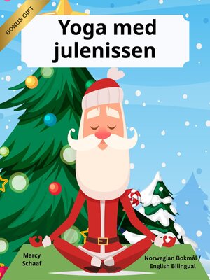 cover image of Yoga med julenissen (Norwegian Bokmål / English Bilingual) Yoga with Santa